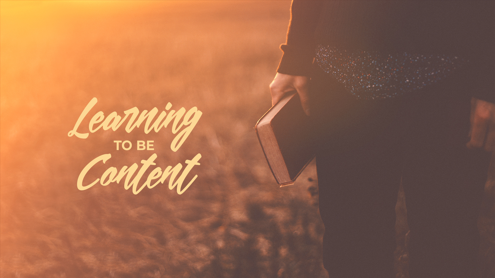 Learning to be content