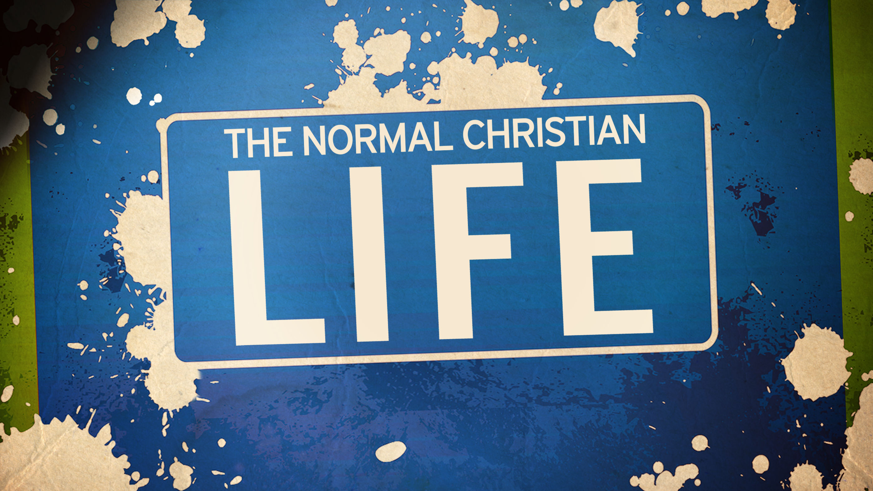 The Normal Christian Life