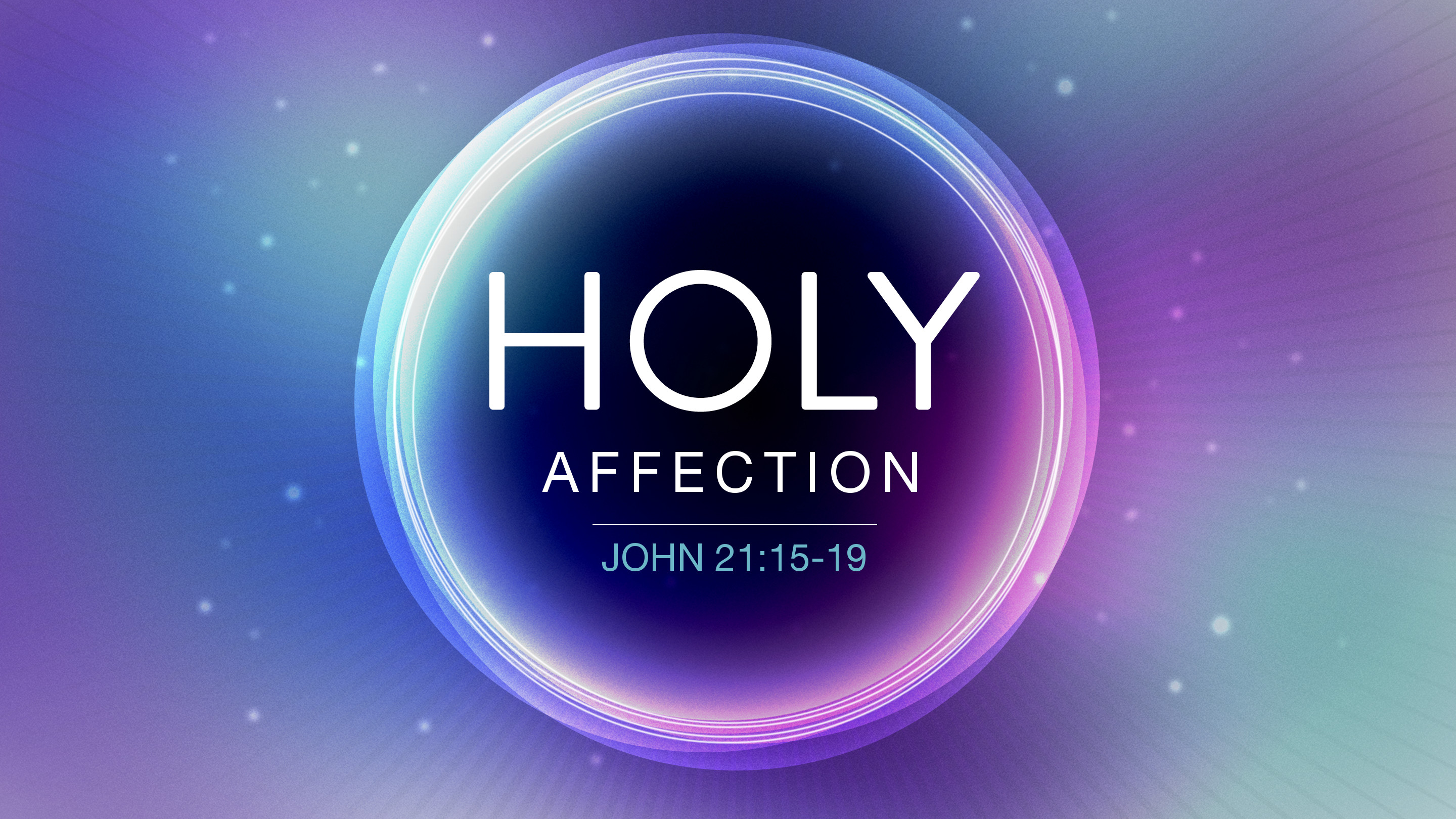 Holy Affection