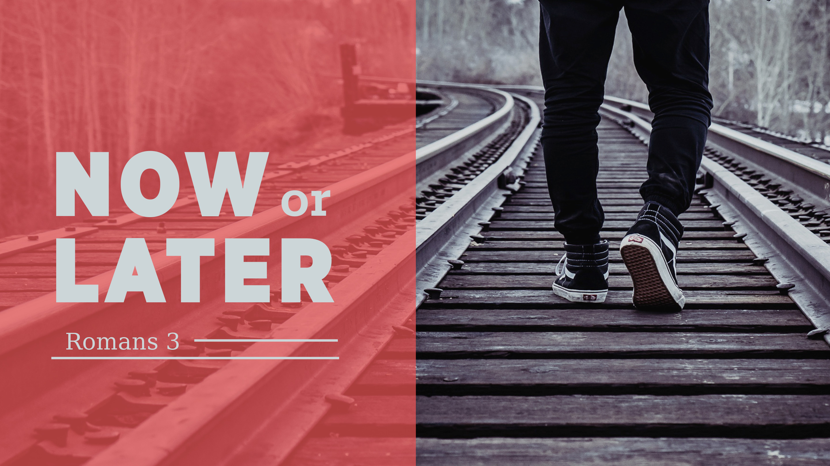 NOW or LATER