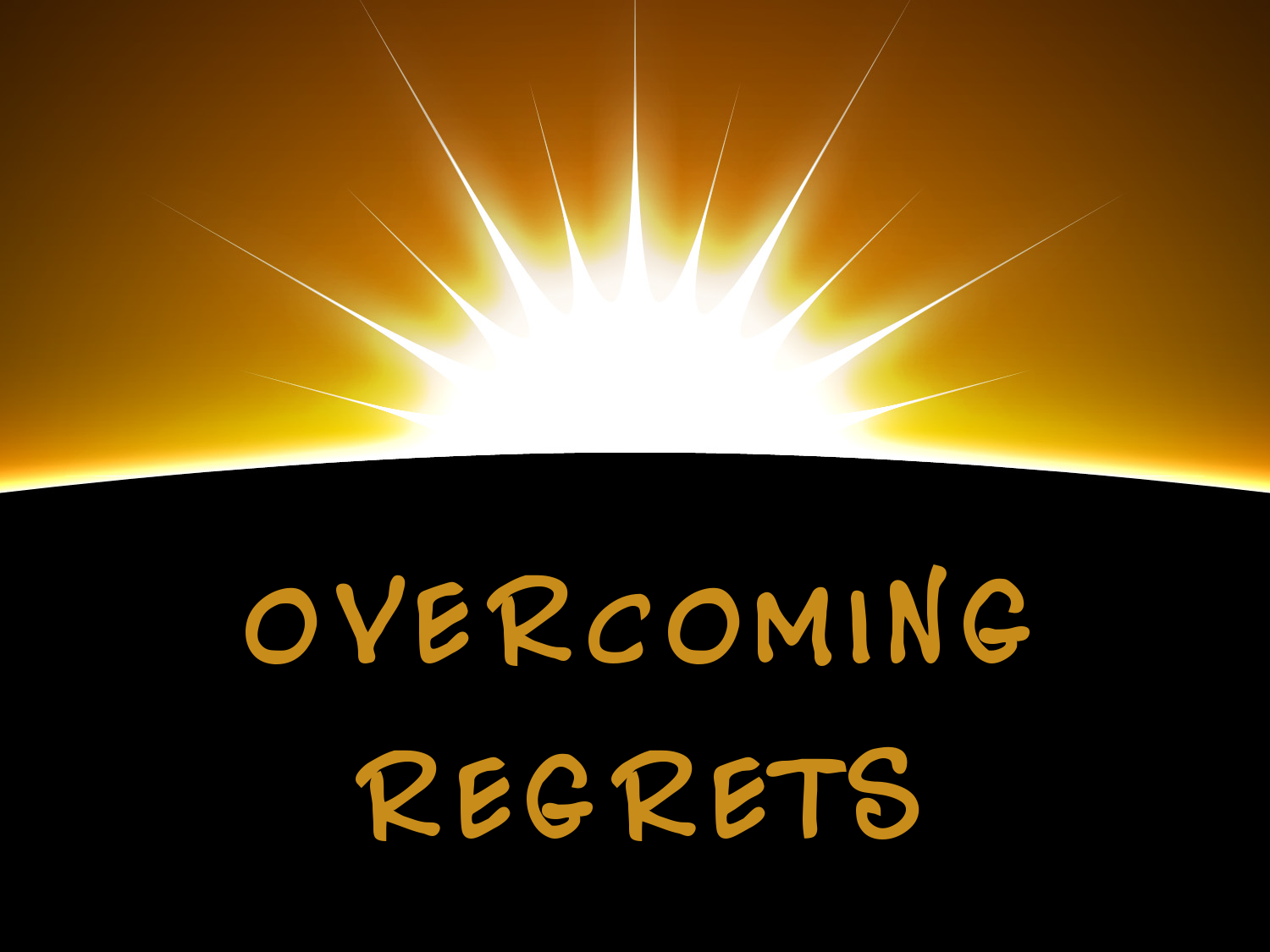 Overcoming Regrets