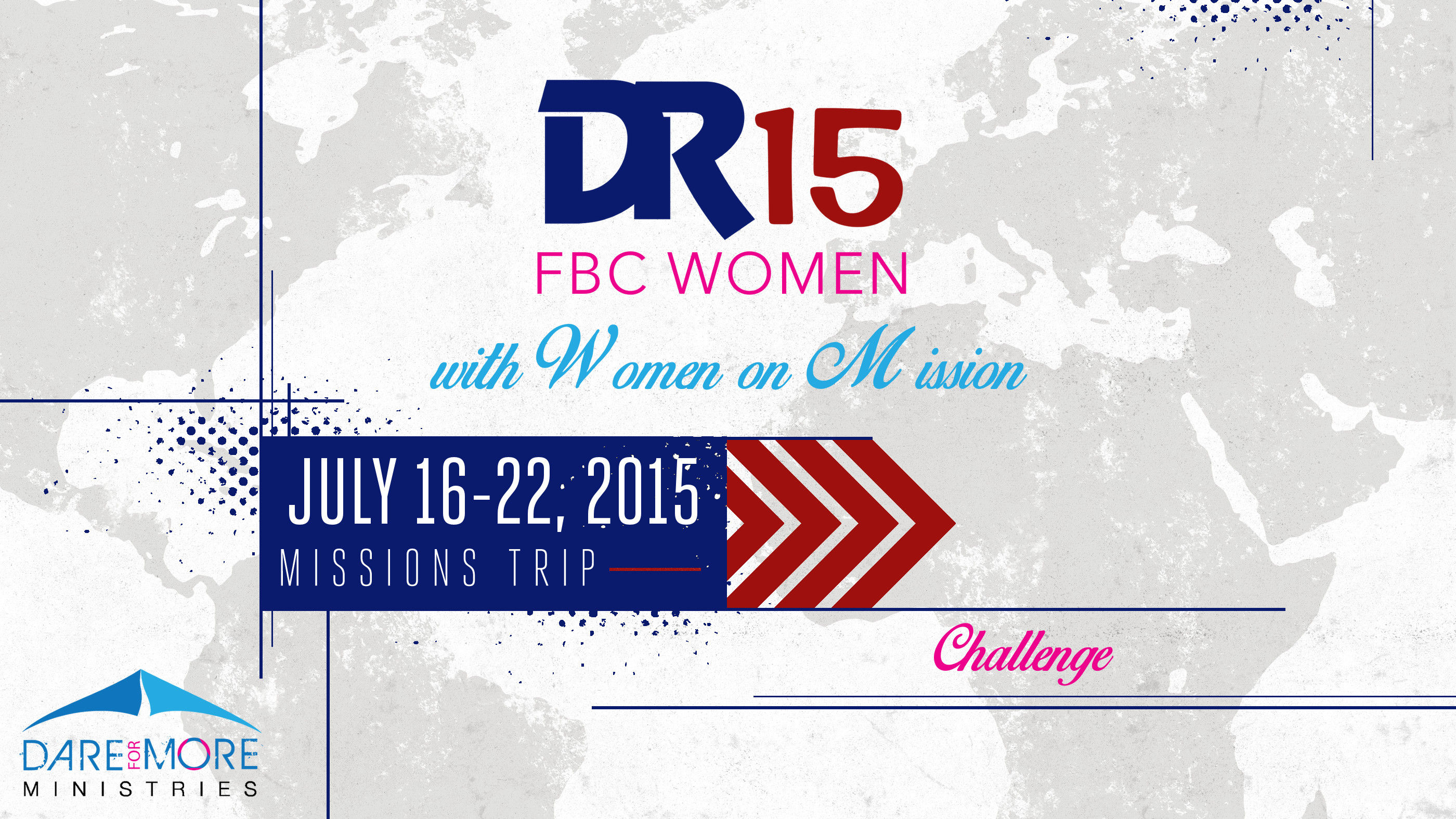 DR15 FBC Women Mission Trip Challenge