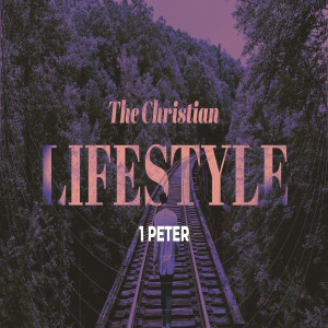 The Christian Lifestyle