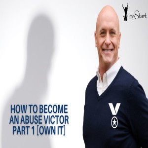Jumpstart - How to Become an Abuse Victor Part 1 [Own It]