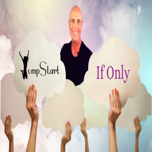 JumpStart - If Only
