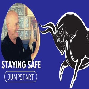 JumpStart - Staying Safe