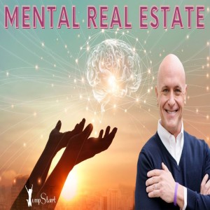 JumpStart -  Mental Real Estate