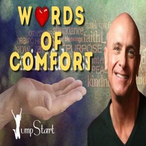 JumpStart - Words of Comfort