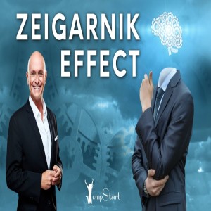 JumpStart -  Zeigarnik effect
