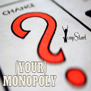 JumpStart - (Your) Monopoly