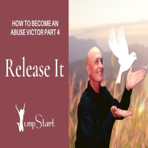Jumpstart - How to Become an Abuse Victor Part 4 [Release It]