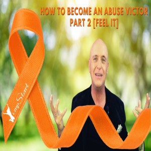 Jumpstart - How to Become an Abuse Victor Part 2 [Feel It]