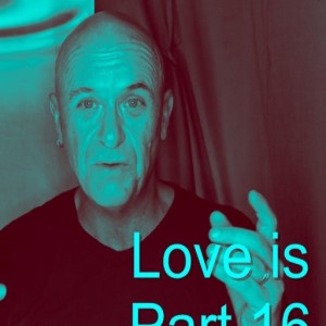 Love Is - Part 16