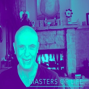 Masters of Life - Part 6