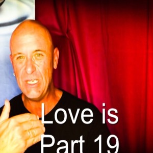 Love is - Part 19