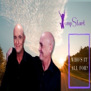 JumpStart - Who's it All For?