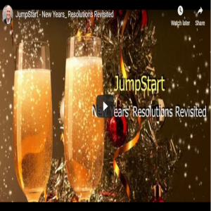 JumpStart - New Years’ Resolutions Revisited