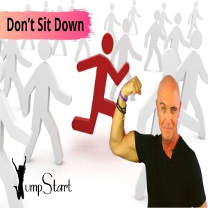 Jumpstart - Don’t Sit Down