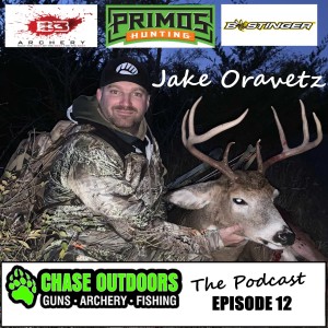 Episode 12: Jake Oravetz w/Primos/Bee Stinger/B3