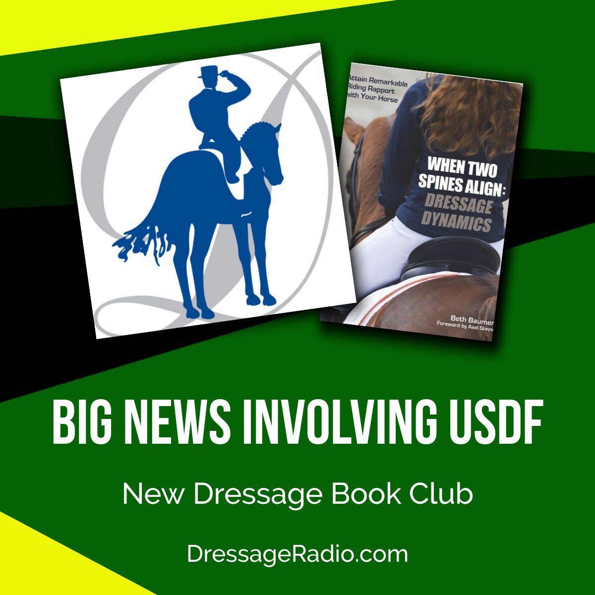 Dressage Radio #470 – Big Announcement Involving USDF and the Dressage Book Club