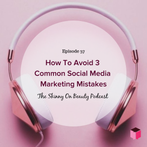 Avoiding 3 Common Social Media Marketing Mistakes