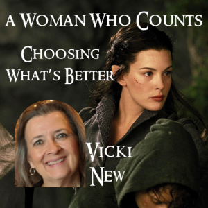 Choosing What's Better/ Vicki New