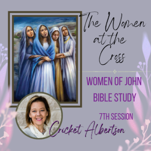 The Women at the Cross/ Cricket Albertson
