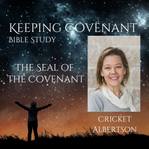 The Seal of the Covenant - Cricket Albertson
