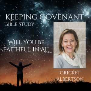 Will You Be Faithful in ALL - Cricket Albertson