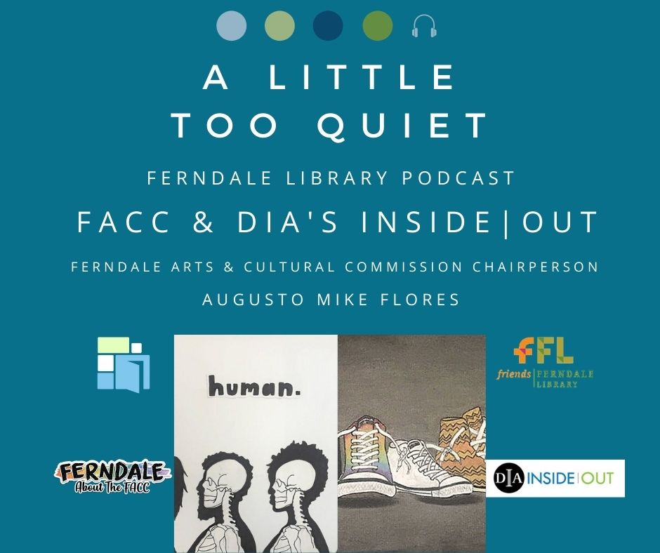 DIA's Inside|Out Program Comes to Ferndale (Interview with FACC)