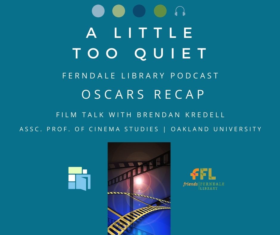 Oscars Recap: Film Talk with Brendan Kredell | Assc Prof of Cinema Studies