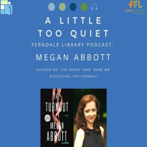 Megan Abbott - 'The Turnout'