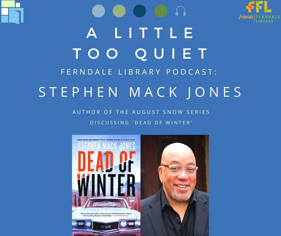 Stephen Mack Jones - Dead of Winter / August Snow Series