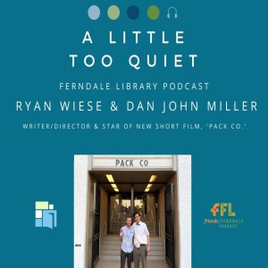 Dan John Miller and Ryan Wiese Discuss New Film, Pack Co