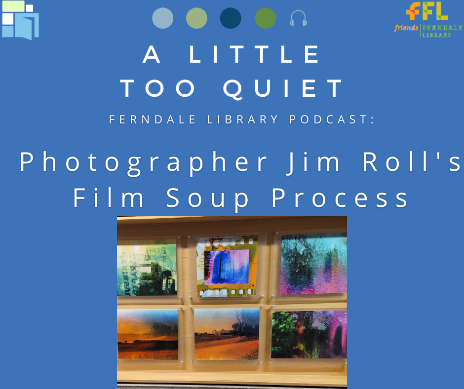 Jim Roll’s Film Soup Process