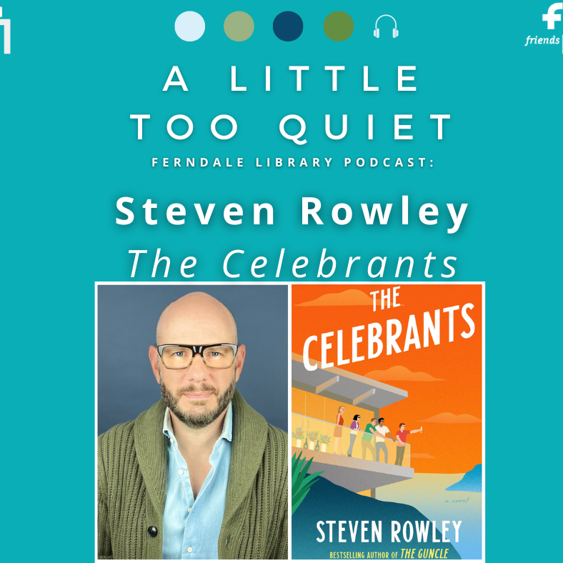 Steven Rowley - The Celebrants