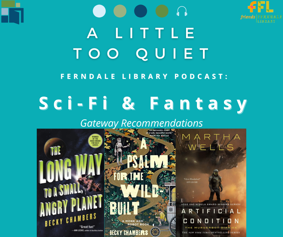 Sci-Fi & Fantasy: Dipping Our Toe......into Outer Space!