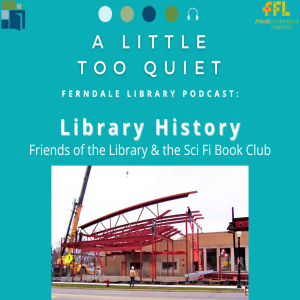 Library History & the Sci Fi Book Club