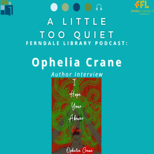 Author Interview: Ophelia Crane