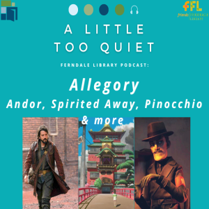 Allegories: From Andor to Spirited Away