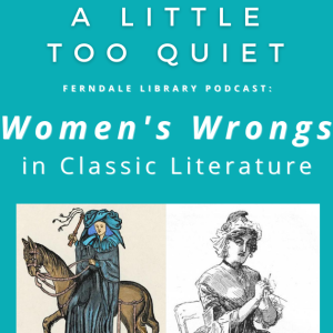 Women’s Wrongs in Classic Literature