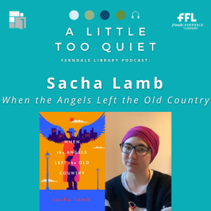 Sacha Lamb - When The Angels Left The Old Country