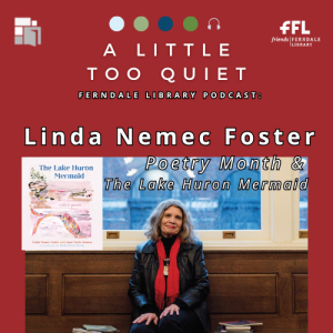 Linda Nemec Foster - Poetry Month & The Lake Huron Mermaid