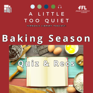 Baking Season! Quiz & Recommendations