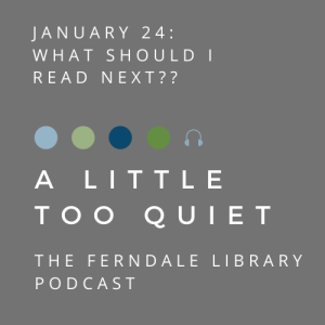 A Little Too Quiet: Book Clubs & 