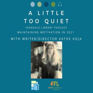 Kathe Koja on Maintaining Motivation