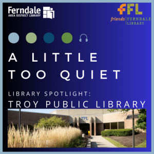 Cool Library People: Spotlight on Troy Public Library