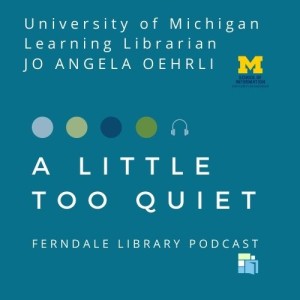 ALTQ - Information Literacy with U-M's Jo Angela Oehrli