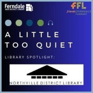 Library Spotlight: Northville District Library