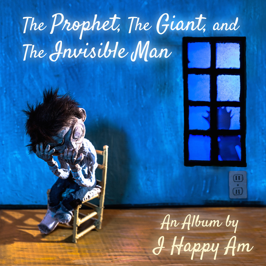 The Prophet, The Giant and the Invisible man, A Podcast with I Happy Am